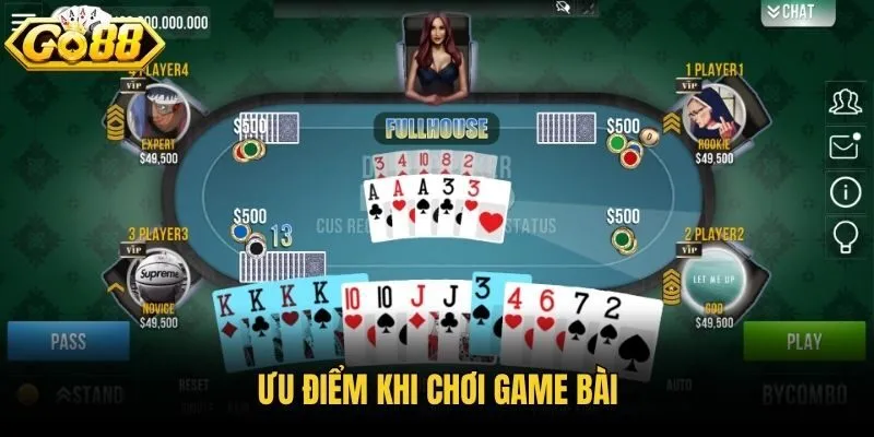 Ưu điểm khi chơi game bài 